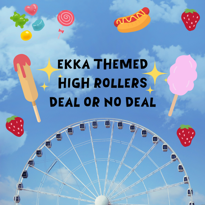 🎡 EKKA/SHOW THEMED 🎡 HIGH ROLLERS - WEDNESDAY August 20th 7pm AEST Deal or No Deal TikTok LIVE ticket ($120 worth of products/goodies PLUS)